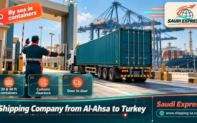 Shipping Company from Al-Ahsa to Turkey