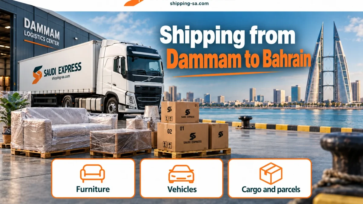 Shipping from Dammam to Bahrain — furniture, cargo and parcels