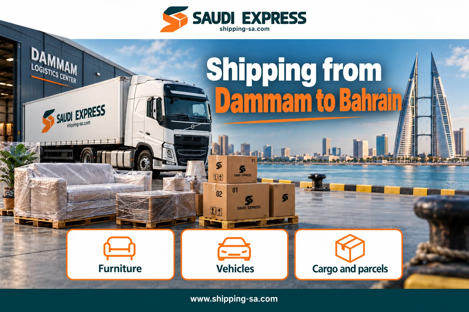 Shipping from Dammam to Bahrain — furniture, cargo and parcels