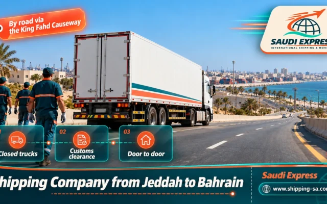 Shipping Company from Jeddah to Bahrain