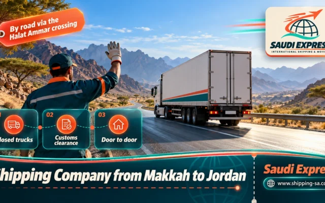 Shipping Company from Makkah to Jordan
