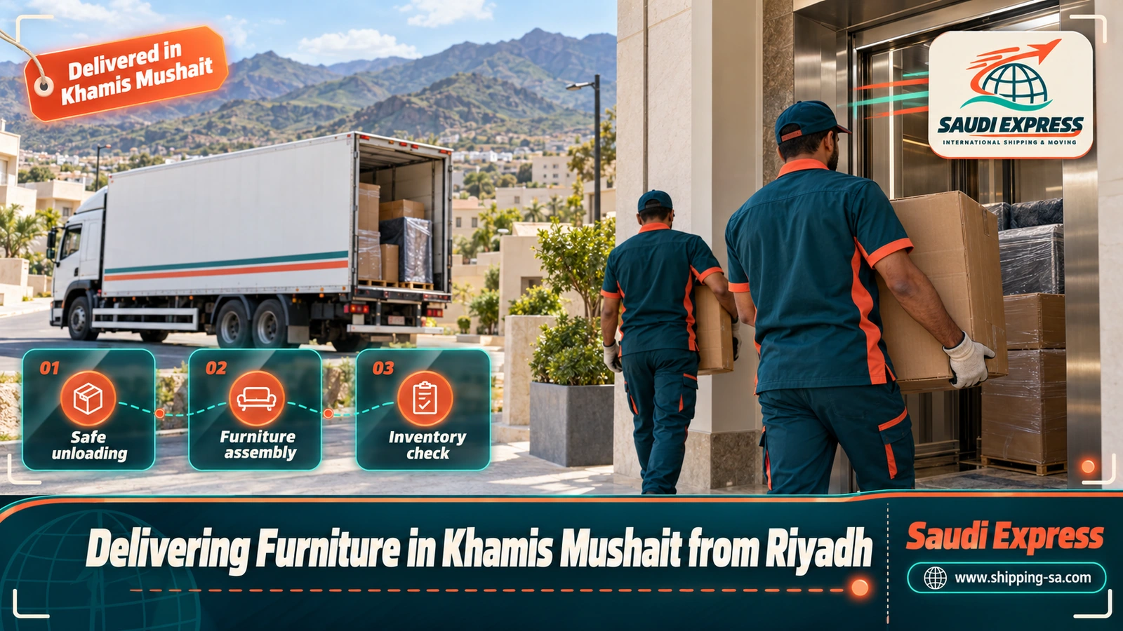 Delivering Furniture in Khamis Mushait from Riyadh