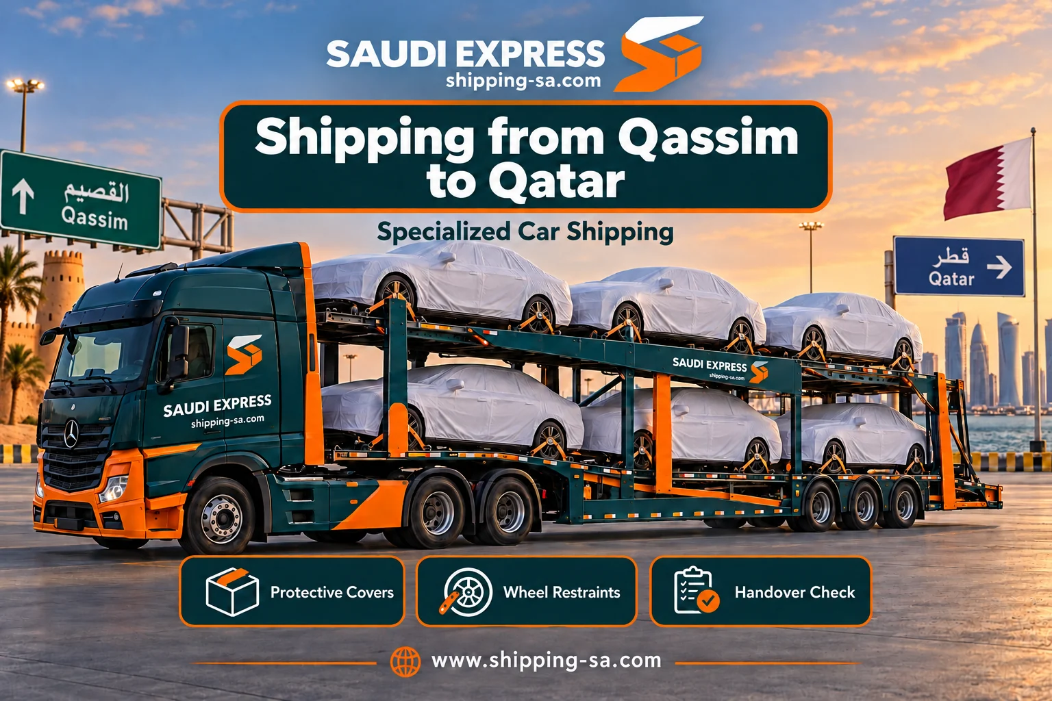 Shipping from Qassim to Qatar: dedicated car transporter with protected and restrained vehicles