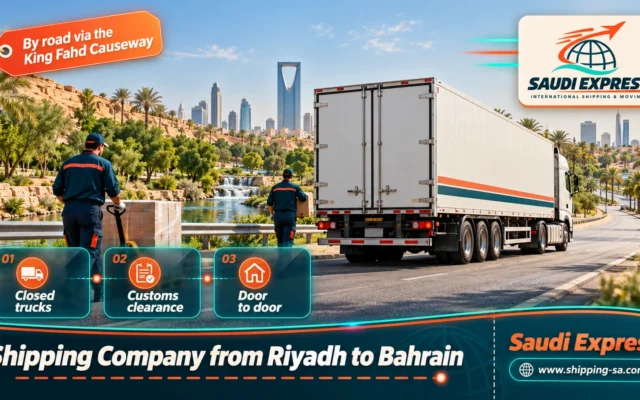 Shipping Company from Riyadh to Bahrain