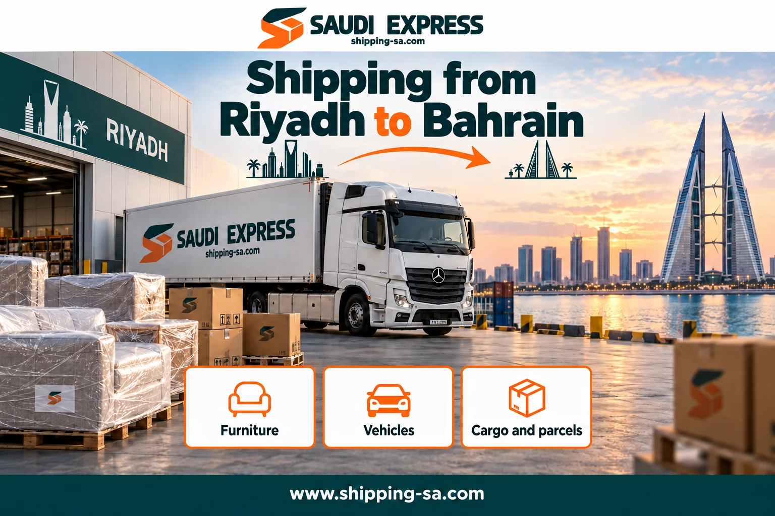 Shipping from Riyadh to Bahrain — furniture, cargo and parcels
