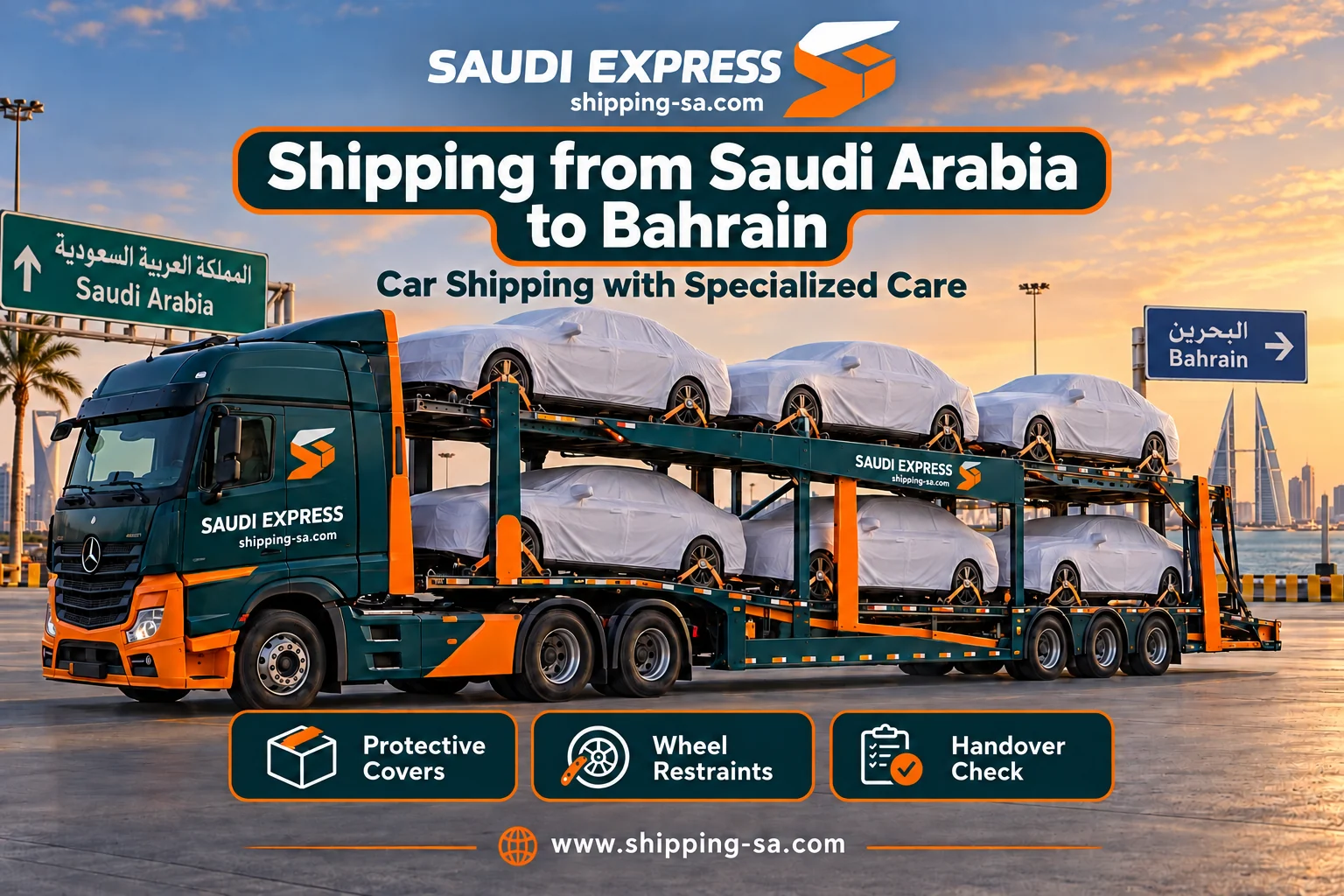 Shipping from Saudi Arabia to Bahrain: dedicated car transporter with protected and restrained vehicles