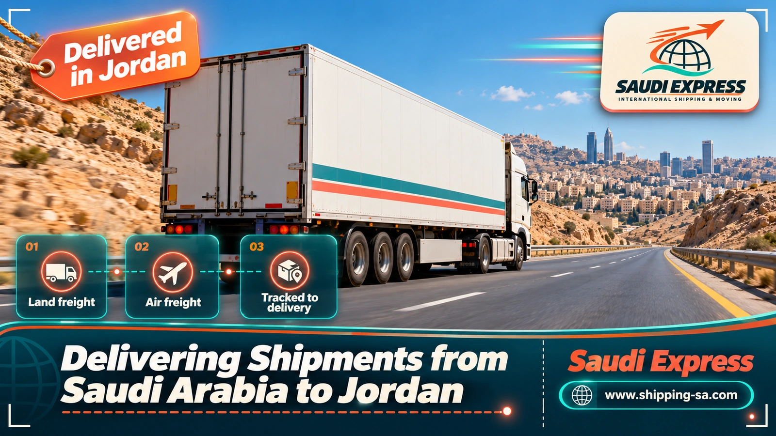 Delivering Shipments from Saudi Arabia to Jordan