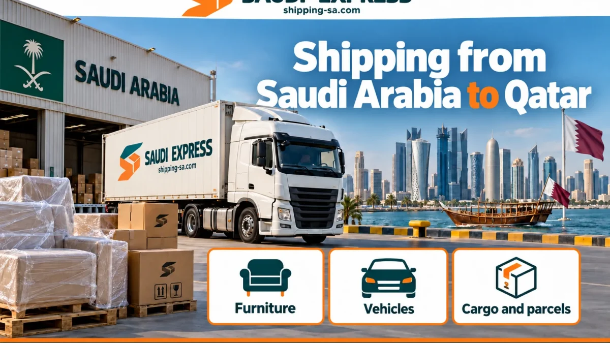 Shipping from Saudi Arabia to Qatar — furniture, cargo and parcels
