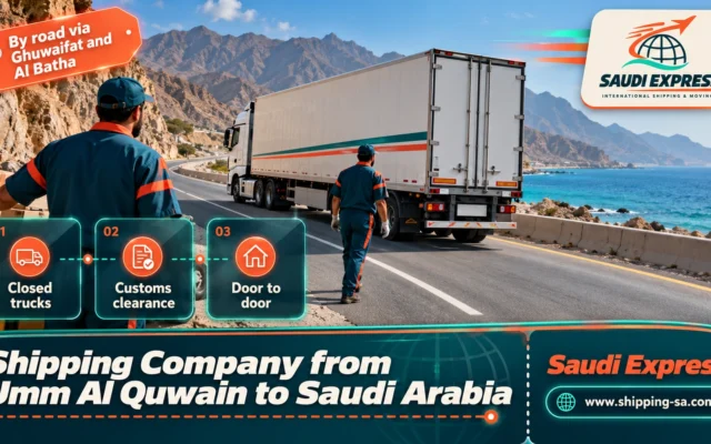 Shipping Company from Umm Al Quwain to Saudi Arabia